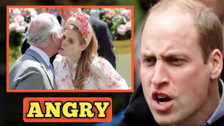 ANGRY!🚨 Prince William ANGRY after King Charles bring Beatrice into royal rota.