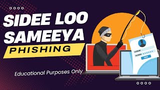 Sidee Loo Sameeya Phishing. Cyber Security Course. #educationalpurposesonly #ethicalhacking