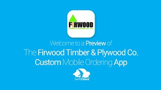 Firwood Timber \u0026 Plywood Co. - Mobile App Preview FIR142W