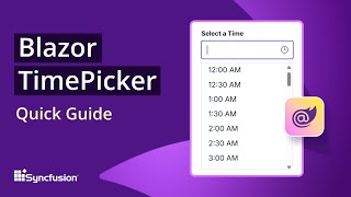 Blazor TimePicker: The Ultimate Feature Walkthrough