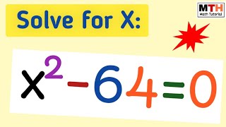 Solve x^2-64=0 (Two Methods) || Solve x2-64=0