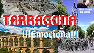 TARRAGONA: Una de las ciudades con mas historia medieval de Catalunya.