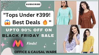 Tops under ₹399 from MYNTRA  #fashion #womensclothing # #fashionstyle #myntrakurtihaulunder500