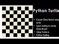 Turtle Python drawing | Turtle Python graphics Create Chess Board using Turtle, learn line drawing