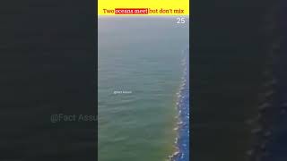Two oceans meet but don't mix why❓😯#shorts #facts #viral