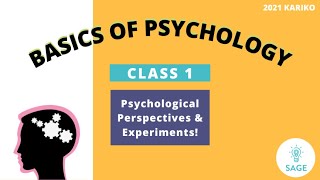 Psychological Perspectives and Experiments