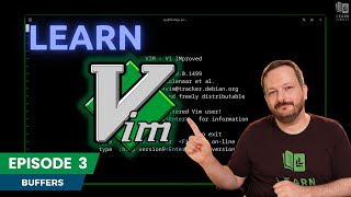 Vim Essentials: Linux Editing Made Simple (Episode 3 - Buffers)