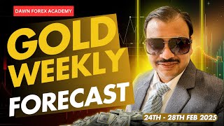 GOLD XAUUSD Weekly Forecast 24th - 28th February 2025 by Dawn Forex Academy