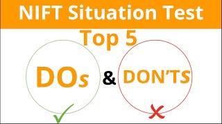 Top 5 Tips for NIFT Situation Test \u0026 How to Practice for Getting Top Ranks.