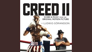 Family Visit (From "Creed II" Soundtrack)