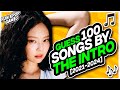 ✨KPOP QUIZ | GUESS 100 KPOP SONGS BY THE INTRO - FUN KPOP GAMES 2024