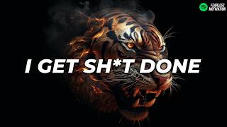 GET SH*T DONE (Official Lyric Video) Fearless Motivation