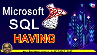SQL Select Having Clause in SQL Server | SQL tutorial for beginners | Sekharmetla | Harisystems