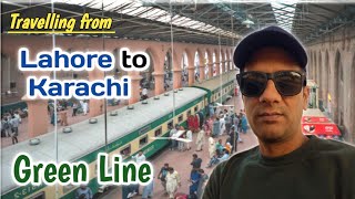 Lahore to Karachi tour with my family❤️ || Green line train😍