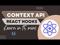 Context API in functional component | Learn Context API in 15 Minutes | Learn useContext Hook