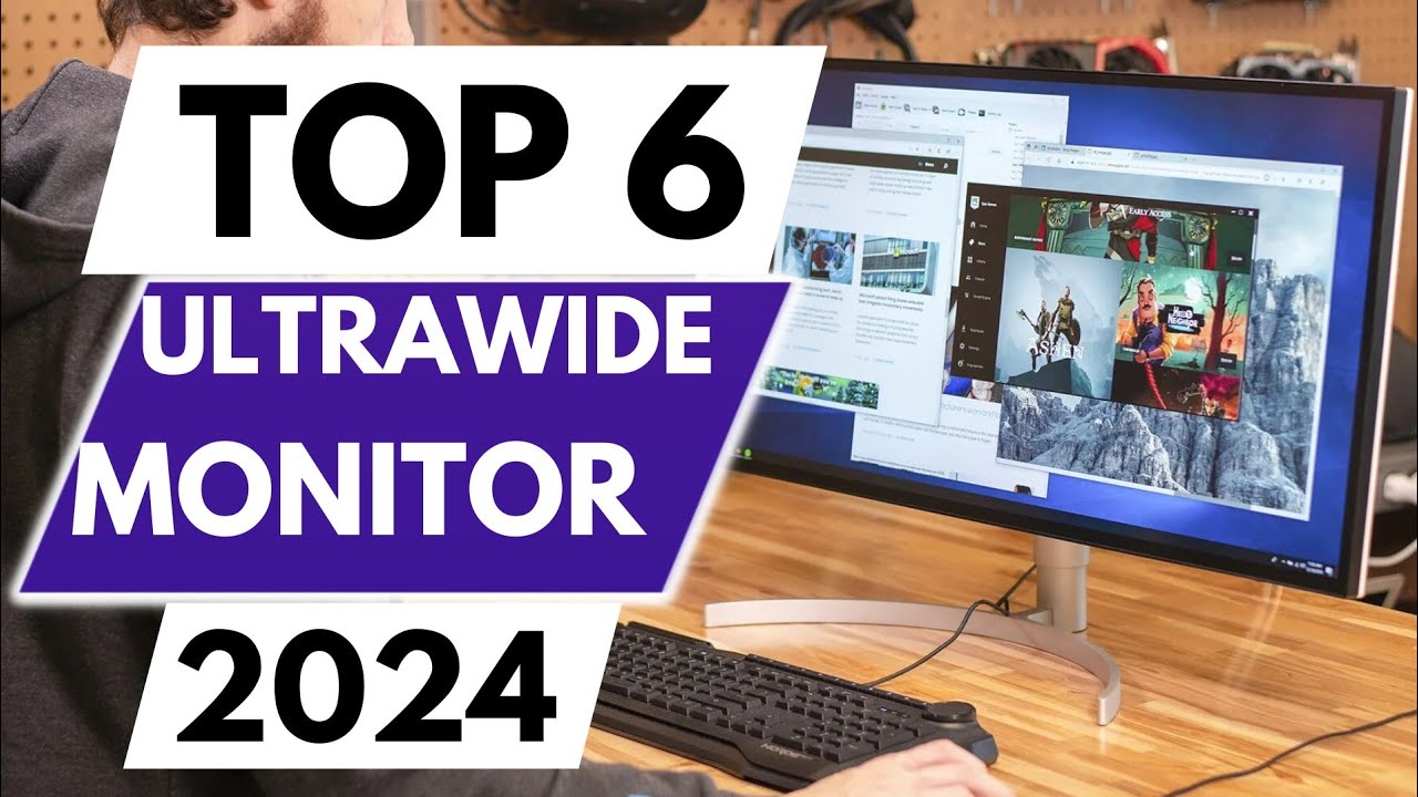 Top 6 Best Ultrawide Monitors In 2024 - YouTube