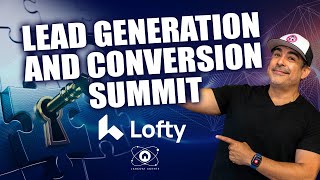 Lead Generation and Conversion Summit: Top Producers Weigh In!