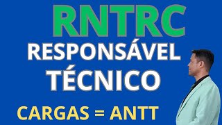 [RNTRC] Como contratar o RESPONSÁVEL TÉCNICO na ANTT - CARGAS