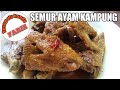 RESEP SEMUR AYAM KAMPUNG || ALA BUNDA FARIZ || YANG BIKIN NAGIH