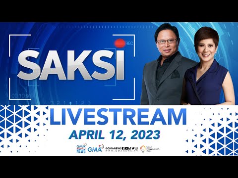 Saksi Livestream: April 12, 2023 – Replay