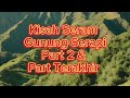 Kisah Seram Gunung Serapi Part 2 dan part Terakhir