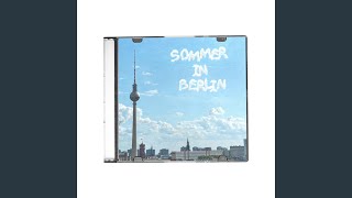 Sommer in Berlin