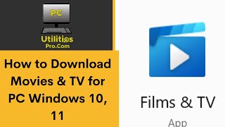 How to Download Movies & TV for PC Windows 10, 11