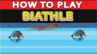 How to Play Biathle? BIATHLON : PENTATHLON