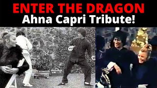 AHNA CAPRI Tribute | ENTER THE DRAGON behind the scenes footage |  Remembering BRUCE LEE!