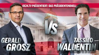 Das Präsidenten-Duell: Wallentin vs. Grosz
