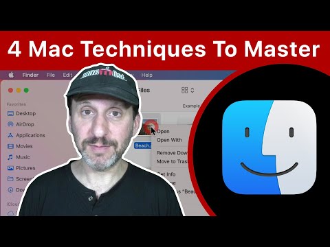 The 4 Basic Techniques Every Mac User Needs To Master
