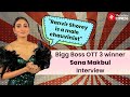 Bigg Boss OTT 3 Winner Sana Makbul on issues with Ranvir Shorey, feelings for Naezy, Wedding Plans