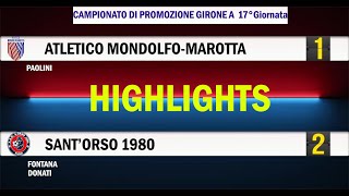 ATL MONDOLFO MAROTTA 1-2 SANT'ORSO