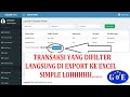 Membuat Laporan Cetak Transaksi Export ke  Excel Menggunakan PHP dan Mysql