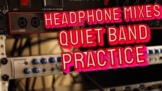 How to Rehearse Silently with HEADPHONES MONITORING SYSTEM | Budget Option Included!