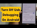 How To Turn Off Usb Debugging On Android | Usb Debugging Kaise Band Kare