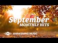 Awakening Music - September  Hits 2021