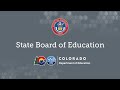 Colorado State Board of Education - October 13,  2022 - Part 1