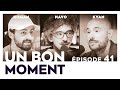 Un Bon Moment avec ROMAN FRAYSSINET