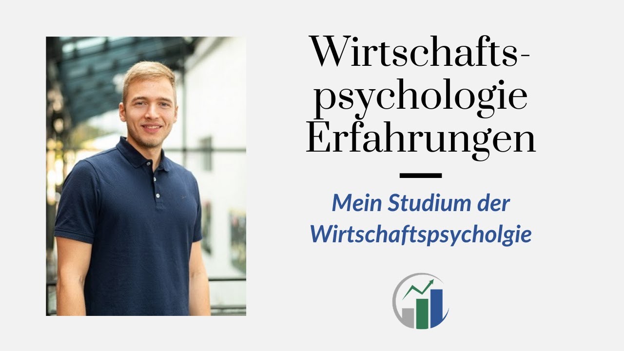 Wirtschaftspsychologie Studium Erfahrungen: Solltest Du ...