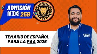 TEMARIO DE ESPAÑOL PARA LA PAA EN 2025