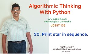30|Print in sequence|Algorithmic Thinking with Python|UCEST 105|Programming in Python|CST 362|Python
