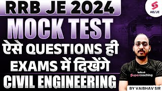 RRB JE 2024 | RRB JE 2024 Civil Engineering Mock Test | Vaibhav Sir