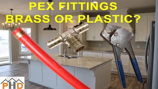 Brass PEX Fittings VS Plastic PEX Fittings, Which Should I Use?