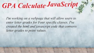 Javascript GPA calculator | JavaScript LearnWebDesign with @Google