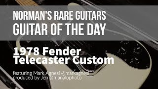 1978 Fender Telecaster Custom | Guitar of the Day