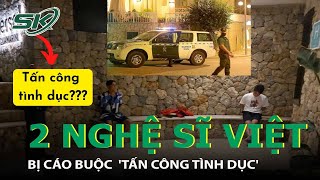 Tây Ban Nha Cáo Buộc Hai Công Dân Việt "Tấn Công Tình Dục" | SKĐS