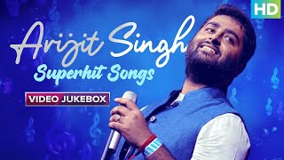ARIJIT SINGH SUPERHIT SONGS | BIRTHDAY SPECIAL | VIDEO JUKEBOX | HINDI SONGS COLLECTION