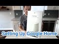 Unboxing & Setting Up Your Google Home | Google Home 101