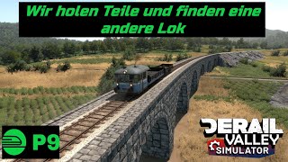 Wir holen Teile und finden eine andere Lok in Derail Valley